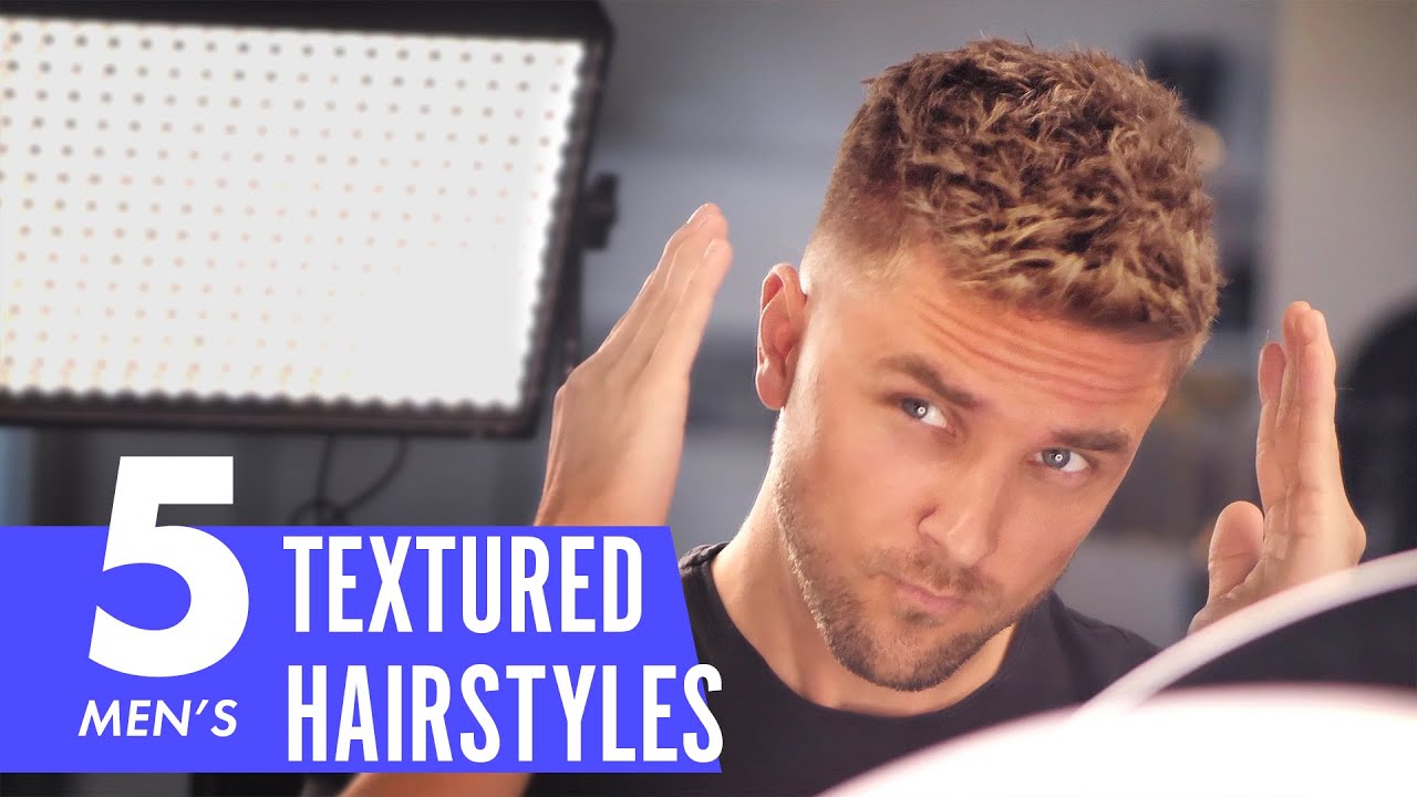 Textured Hairstyles for Men : Trendy Looks You Need to Try